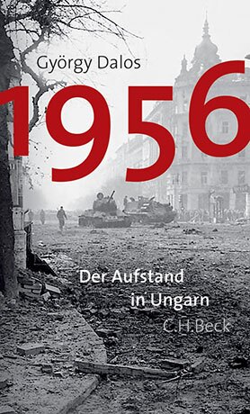 Buchcover 1956. Der Aufstand in Ungarn