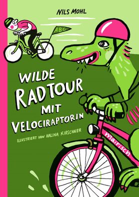 Buchcover Wilde Radtour mit Velociraptorin