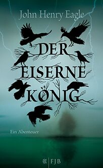 Buchcover Der Eiserne König. Ein Abenteuer