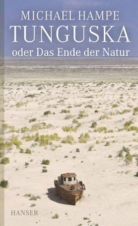 Buchcover Tunguska oder Das Ende der Natur 