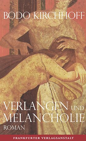 Buchcover Verlangen und Melancholie