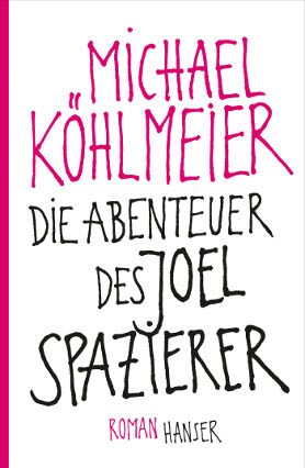 Buchcover Die Abenteuer des Joel Spazierer