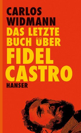 Buchcover Das letzte Buch über Fidel Castro