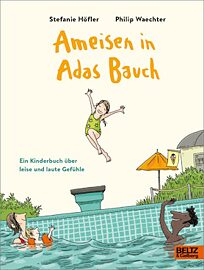 Book cover Ants in Ada’s Tummy. A children’s book about quiet and loud feelings