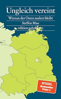 Buchcover Ungleich vereint. Warum der Osten anders bleibt