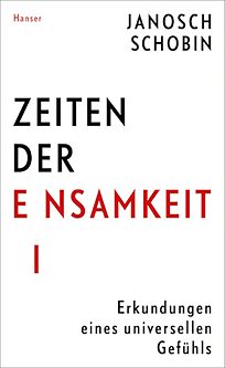 Buchcover Zeiten der Einsamkeit. Erkundungen eines universellen Gefühls