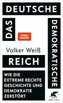 Book cover The German Democratic Reich. How the extreme right destroys history and democracy