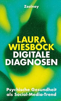 Buchcover Digitale Diagnosen. Psychische Gesundheit als Social-Media-Trend