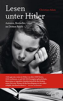 Buchcover Lesen unter Hitler. Autoren, Bestseller, Leser im Dritten Reich