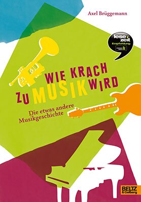 Buchcover Wie Krach zu Musik wird