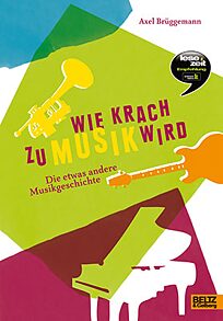 Buchcover Wie Krach zu Musik wird