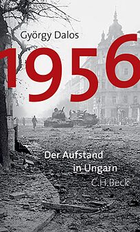 Buchcover 1956. Der Aufstand in Ungarn