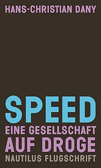 Book cover Speed a society on drugs