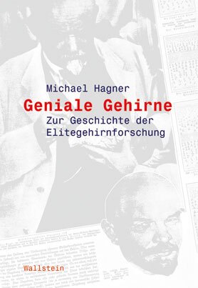 Buchcover Geniale Gehirne. Zur Geschichte der Elitegehirnforschung 