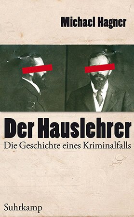 Buchcover Der Hauslehrer - Die Geschichte eines Kriminalfalls
