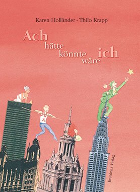 Buchcover Ach hätte - könnte - wäre ich 