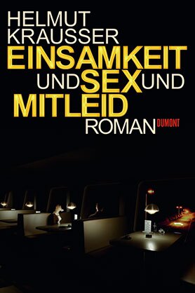 Buchcover Einsamkeit und Sex und Mitleid 