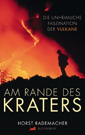 Book cover At the edge of the crater - The incredible fascination of volcanoes