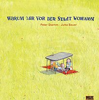 Buchcover Warum wir vor der Stadt wohnen