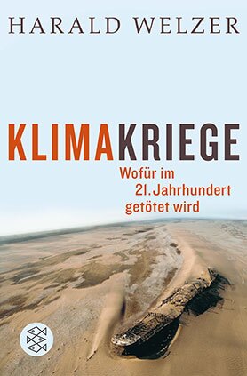 Buchcover Klimakriege. Wofür im 21. Jahrhundert getötet wird
