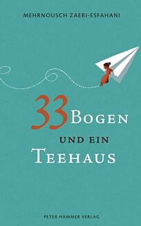 Buchcover 33 Bogen und ein Teehaus