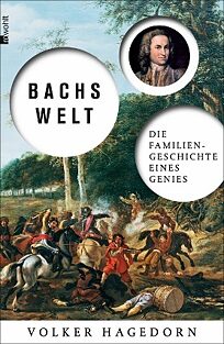 Book cover Bach’s World: The Family History of a Genius