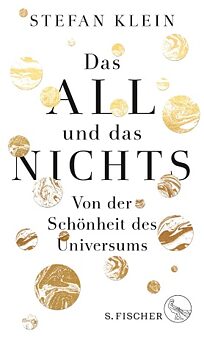 Buchcover Das All und das Nichts. Von der Schönheit des Universums