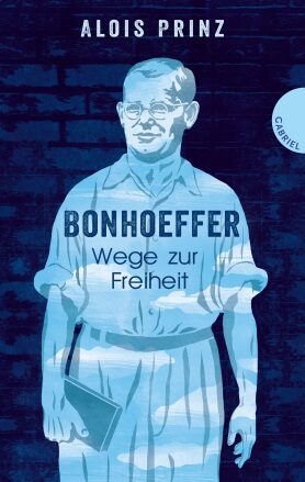 Book cover Bonhoeffer. Paths to Freedom