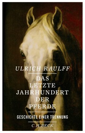 Book cover The last century of the horse. The history of a separation
