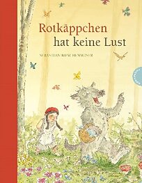 Buchcover Rotkäppchen hat keine Lust