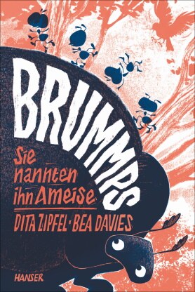 Buchcover Brummps. Sie nannten ihn Ameise