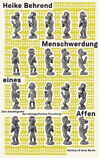 Buchcover Menschwerdung eines Affen. Eine Autobiografie der ethnografischen Forschung