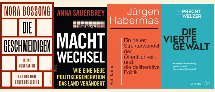 Bossong, Sauerbrey, Habermas, Precht, Welzer © Ullstein, Rowohlt, Suhrkamp, S. Fischer Bossong, Sauerbrey, Habermas, Precht, Welzer