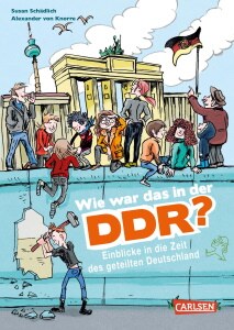 Wie war das in der DDR? Carlsen Verlag